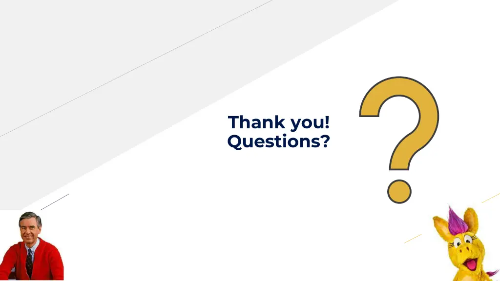 thank you questions
