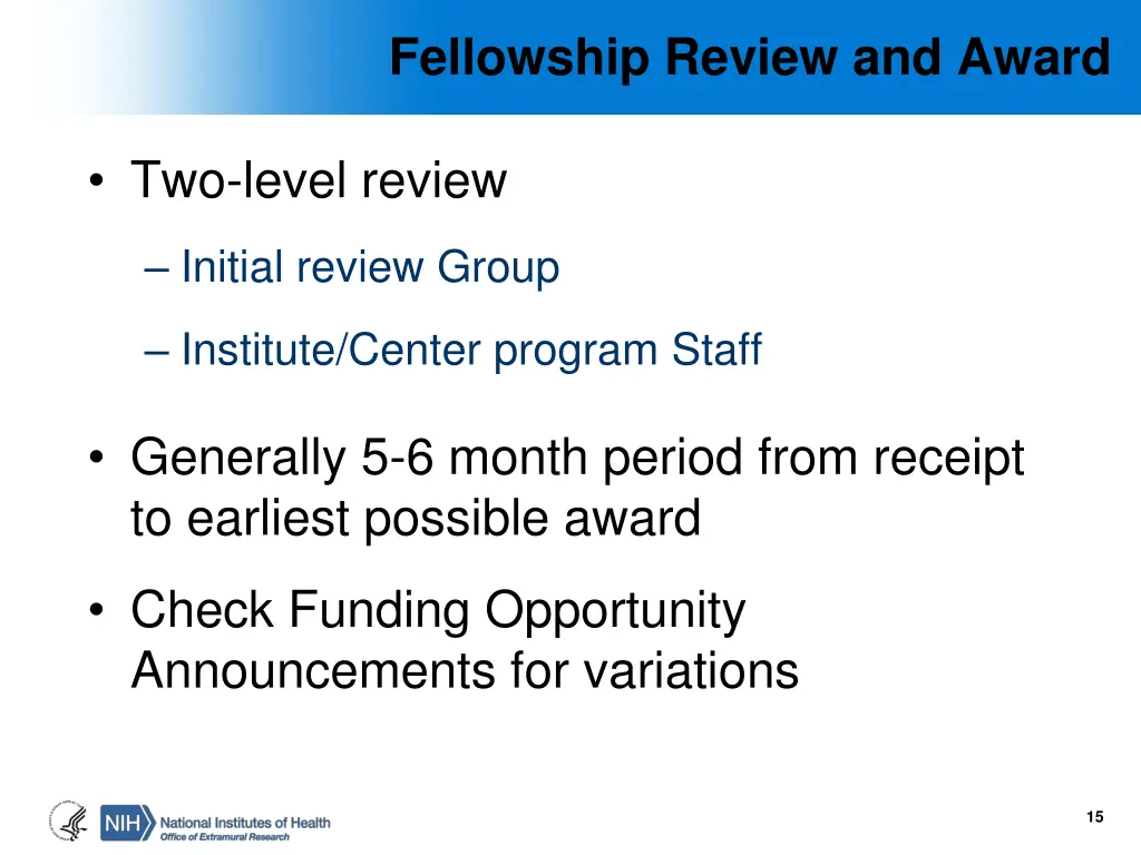 fellowship review and award