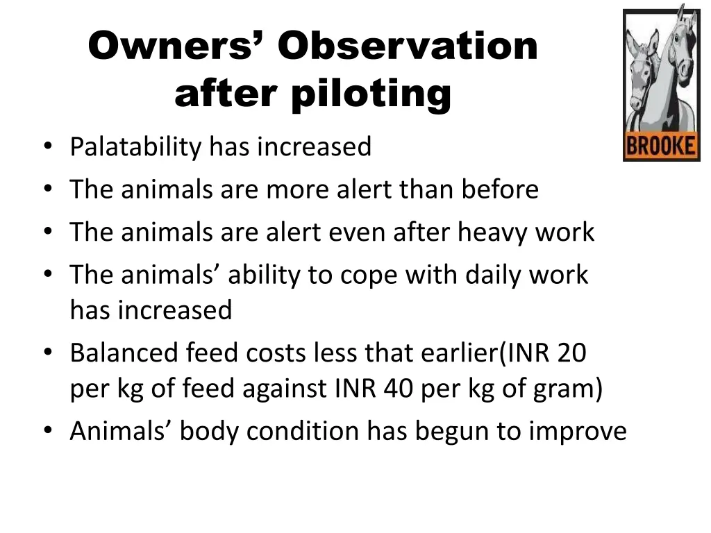 owners observation after piloting palatability