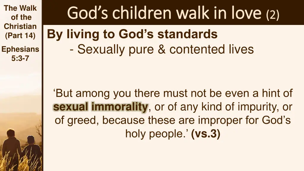 the walk of the christian part 14 1