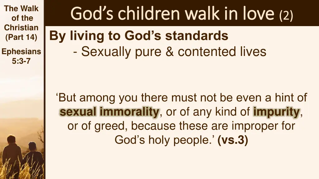 the walk of the christian part 14 2