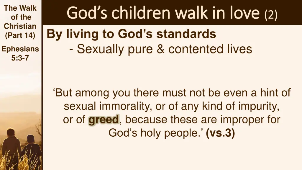 the walk of the christian part 14 3