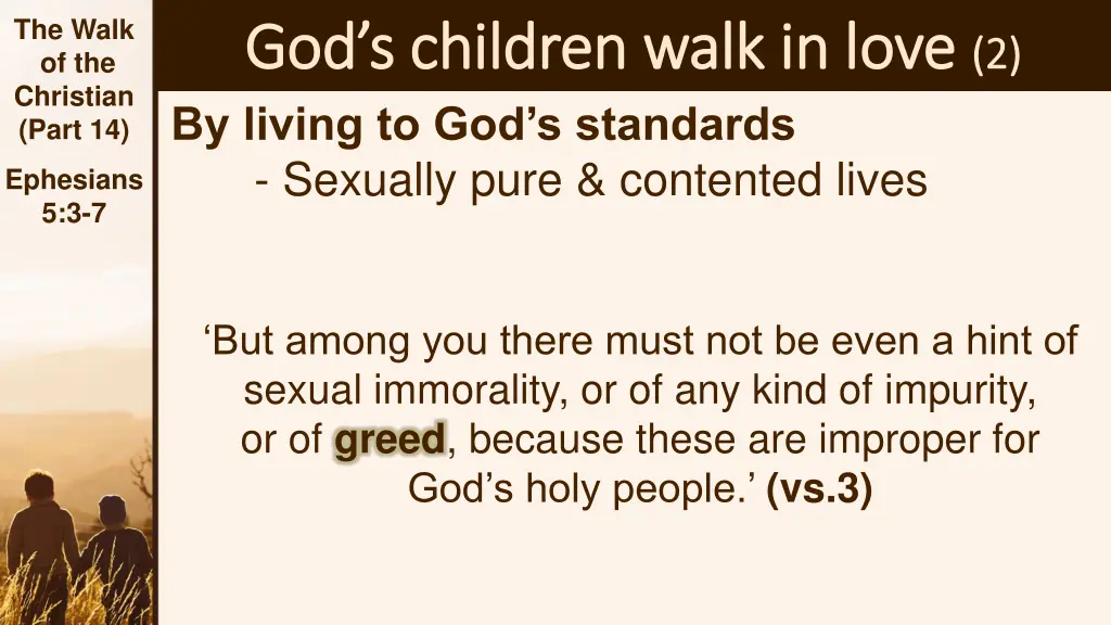 the walk of the christian part 14 5