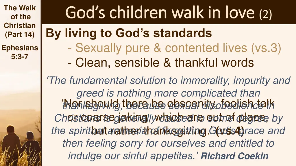the walk of the christian part 14 6