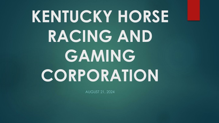 kentucky horse racing and gaming corporation