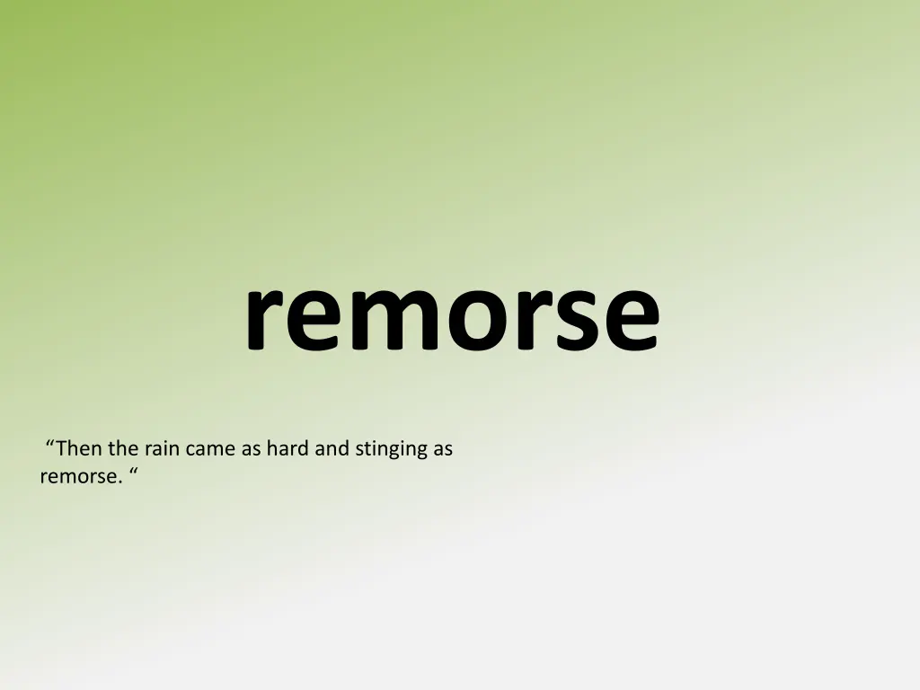 remorse