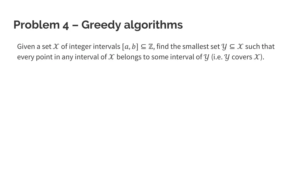 problem 4 greedy algorithms