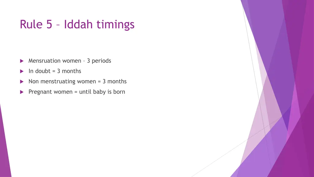 rule 5 iddah timings