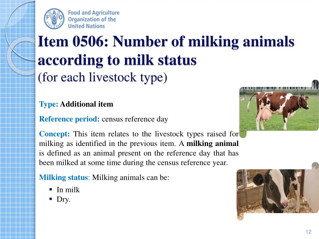 item 0506 number of milking animals according