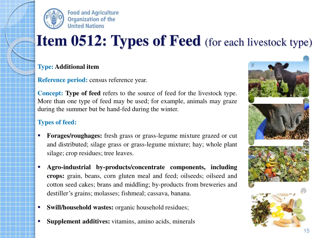 item 0512 types of feed for each livestock type