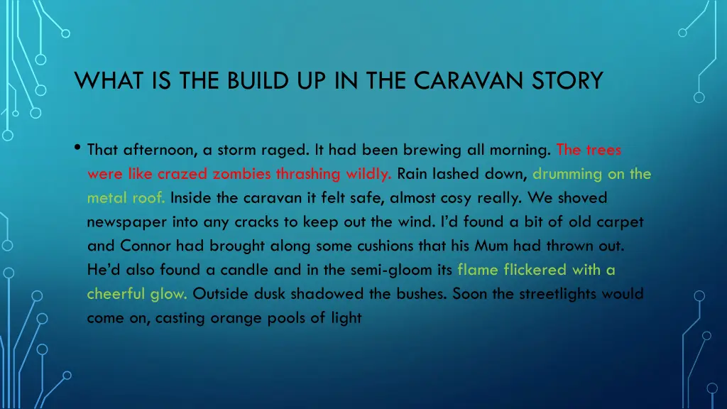 what is the build up in the caravan story
