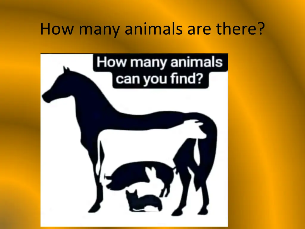 how many animals are there