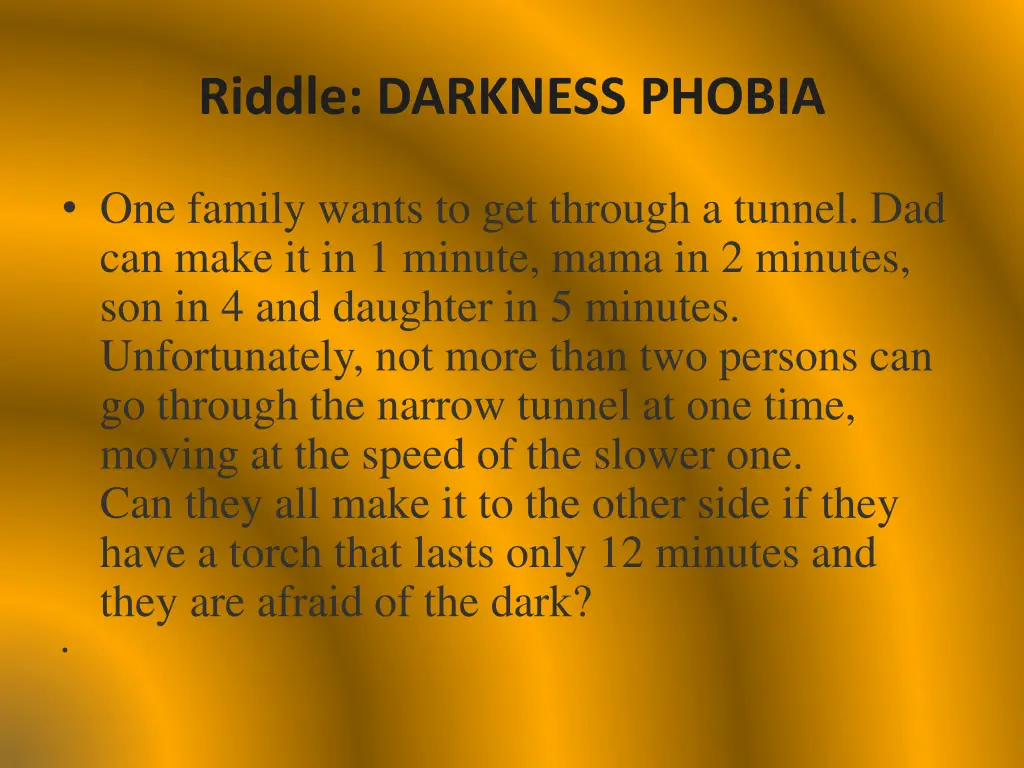 riddle darkness phobia