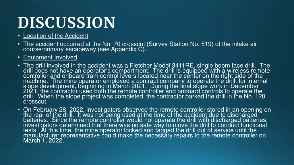 discussion location of the accident the accident