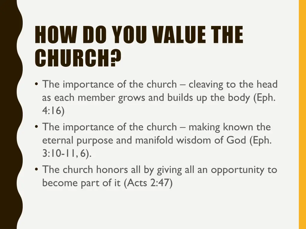 how do you value the church 3