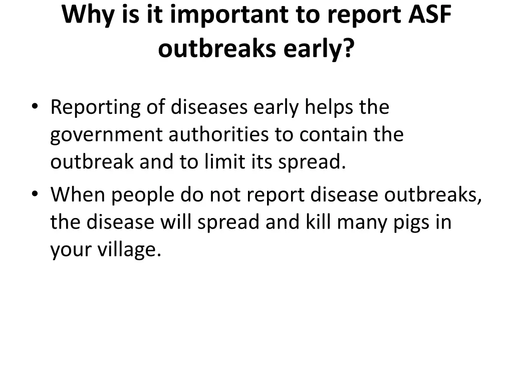 why is it important to report asf outbreaks early