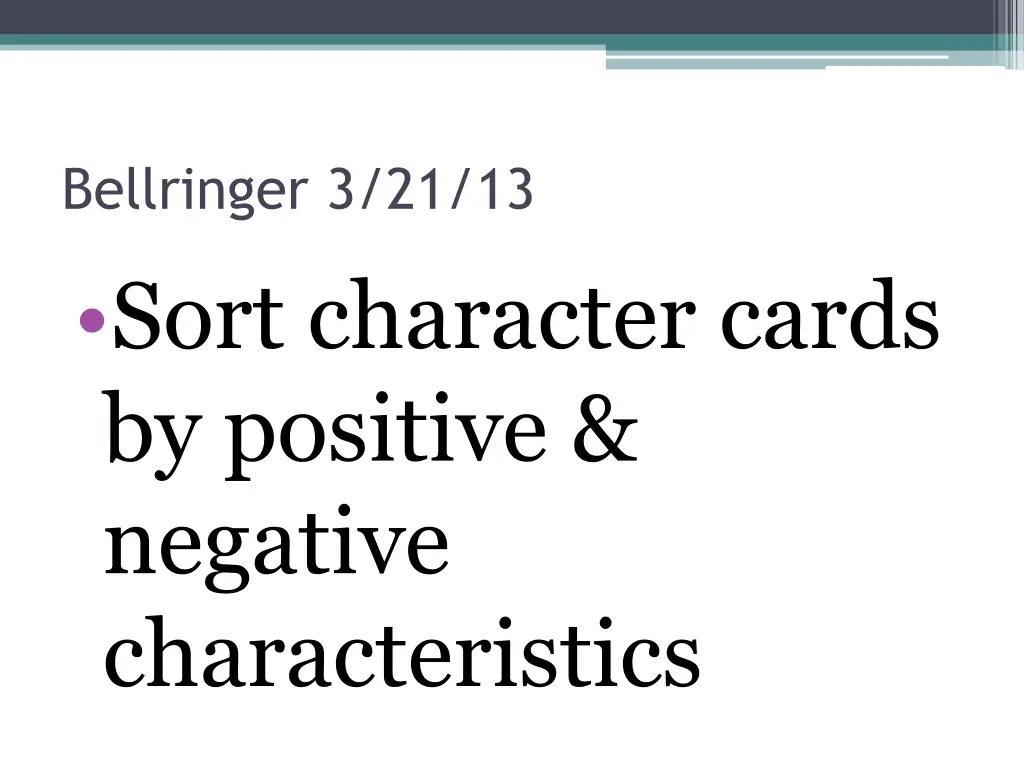 bellringer 3 21 13 sort character cards