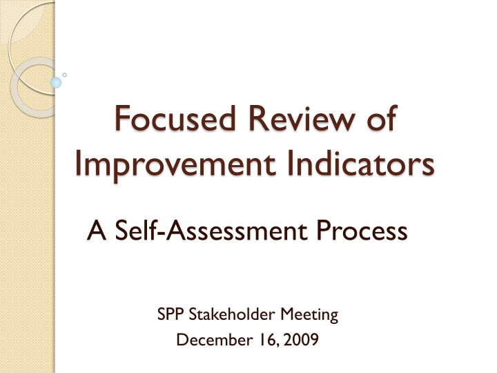 focused review of improvement indicators