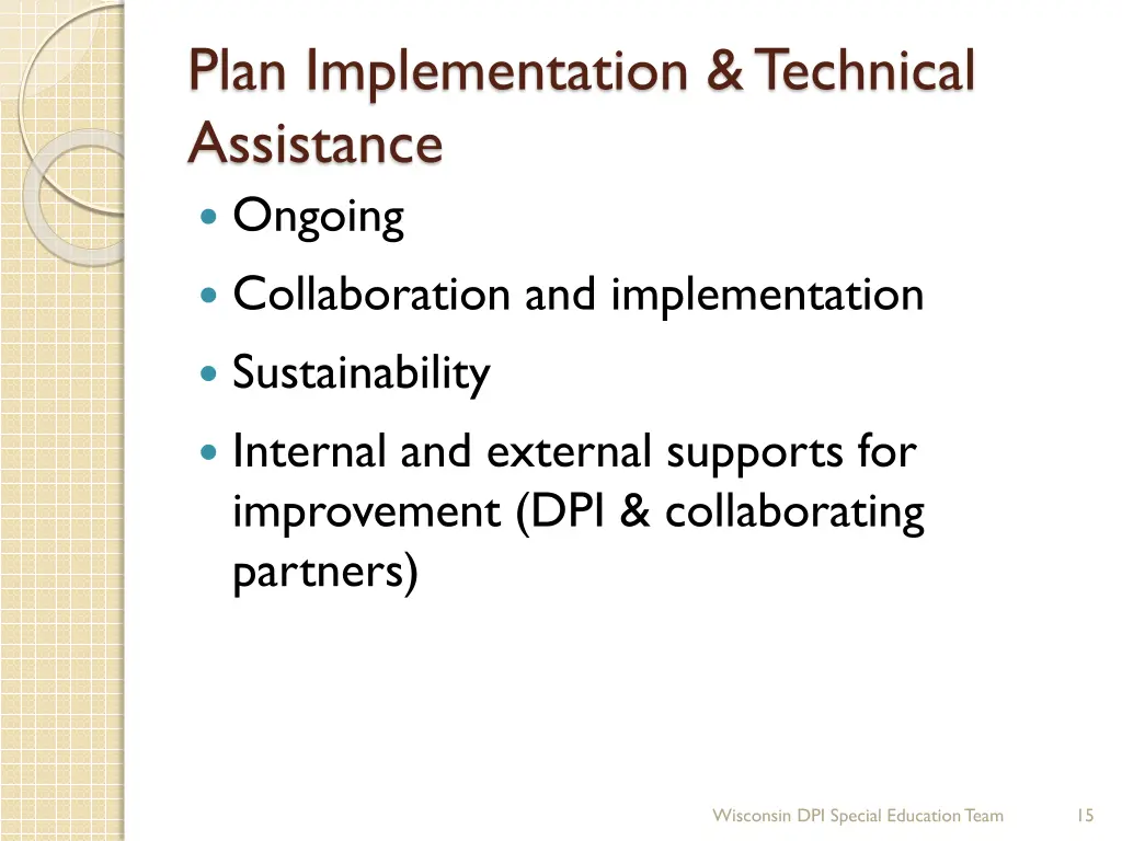 plan implementation technical assistance ongoing