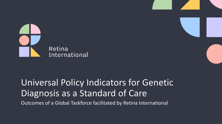universal policy indicators for genetic diagnosis