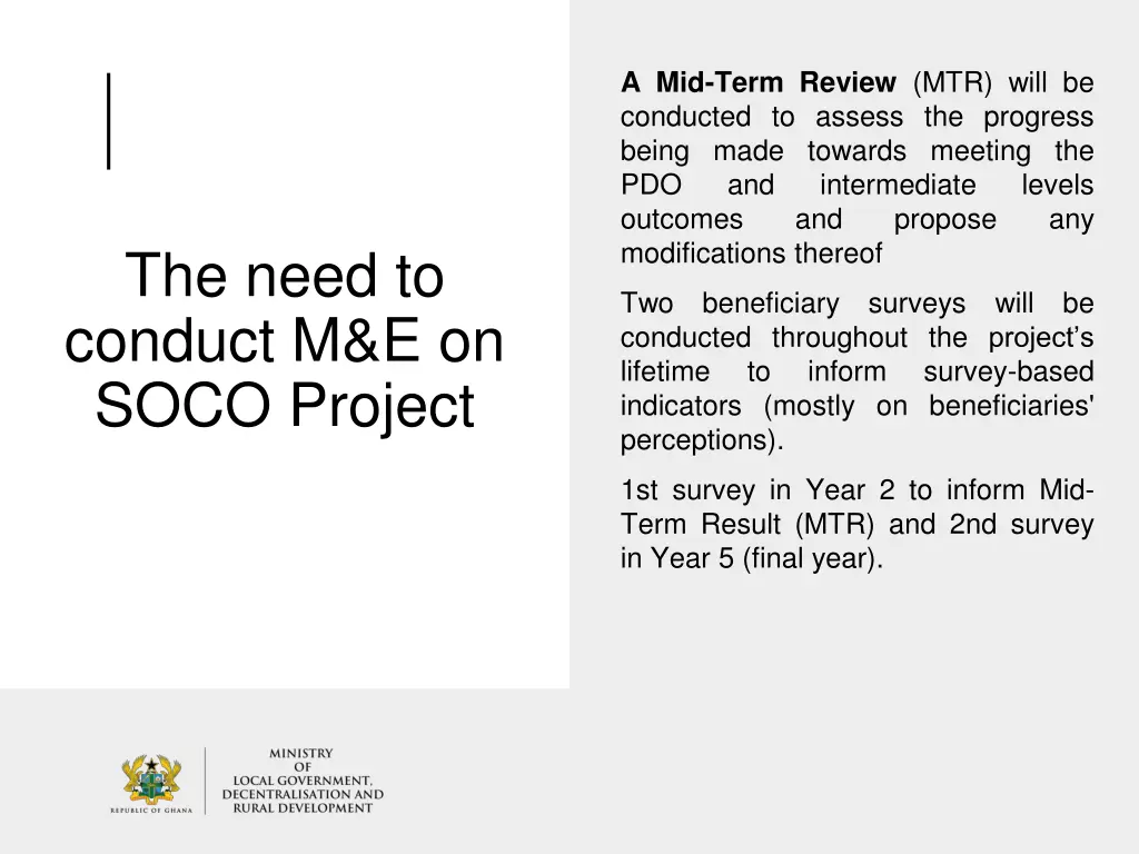 a mid term review mtr will be conducted to assess