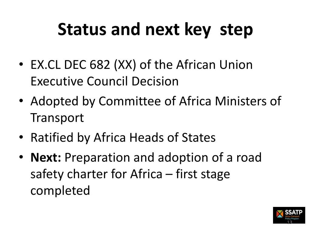 status and next key step