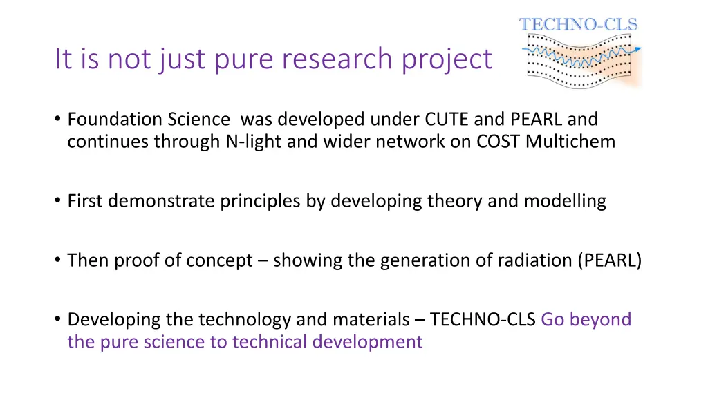 it is not just pure research project