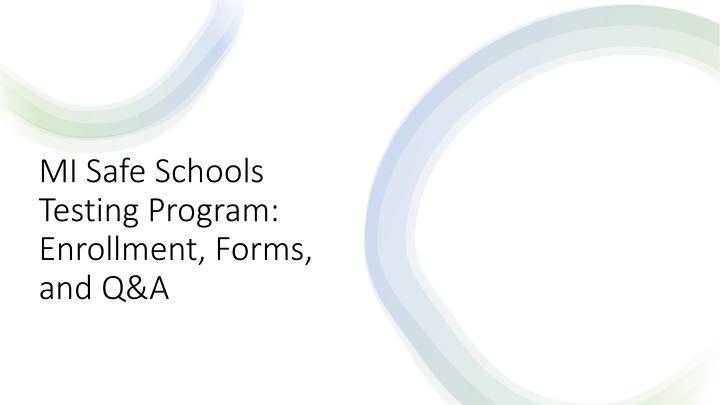 mi safe schools testing program enrollment forms