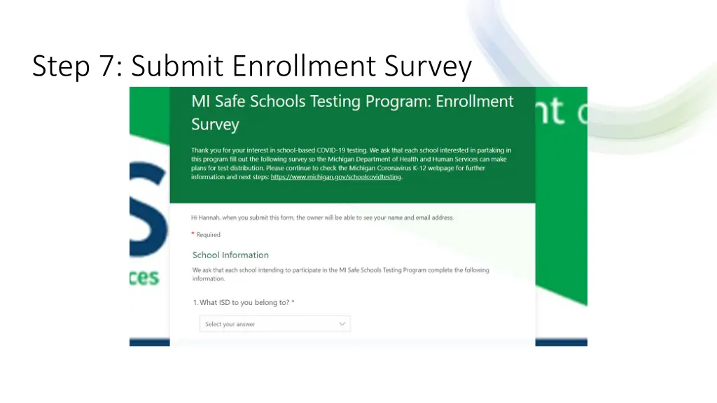 step 7 submit enrollment survey