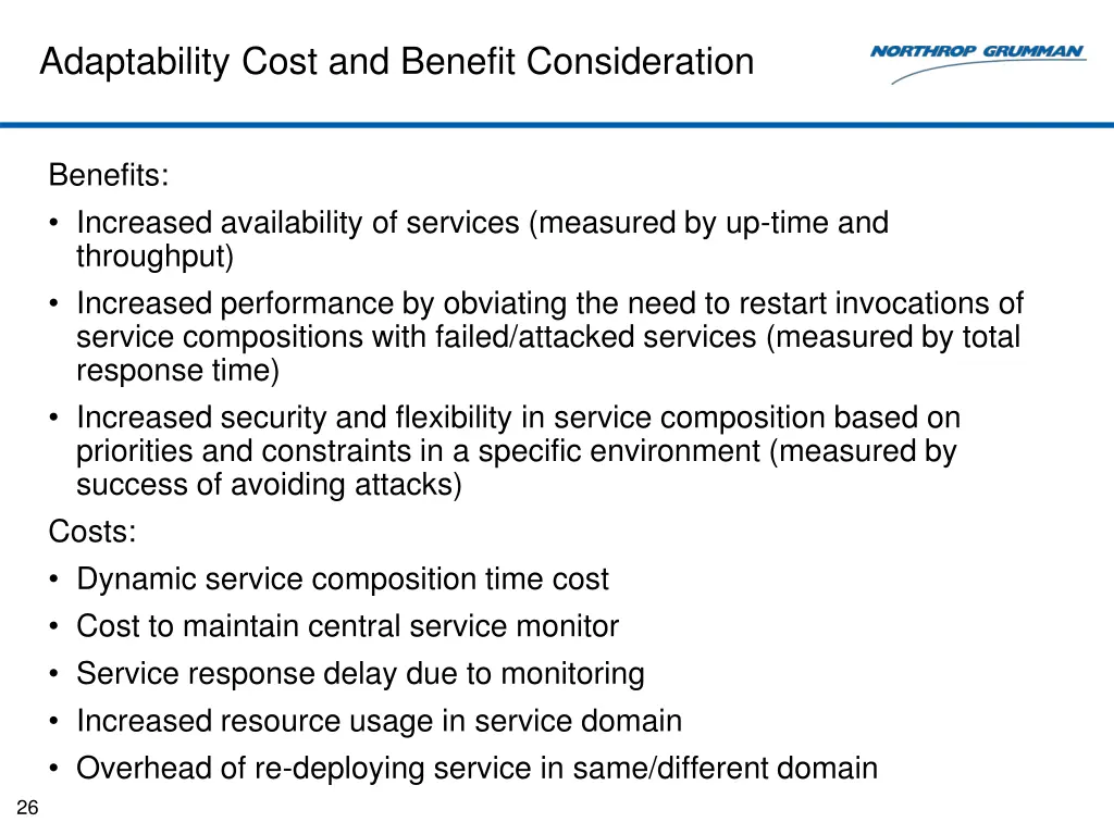 adaptability cost and benefit consideration