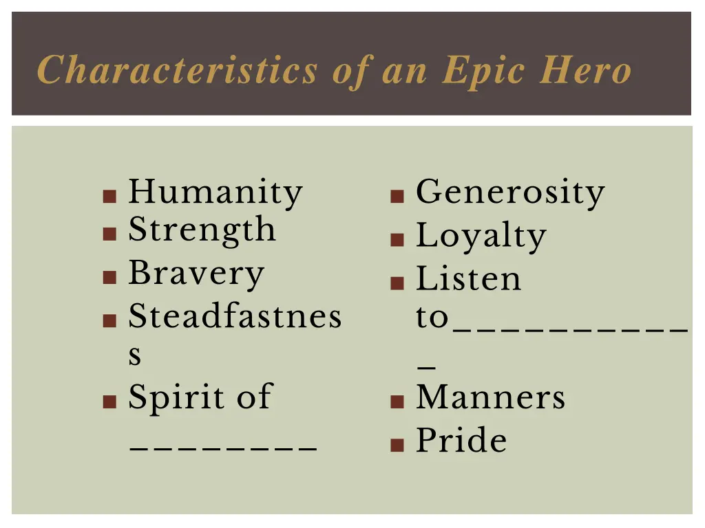 characteristics of an epic hero