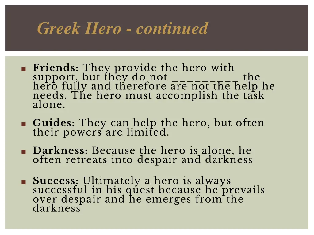 greek hero continued