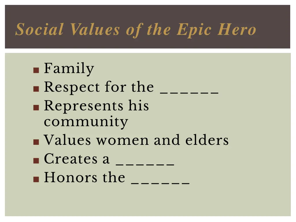social values of the epic hero