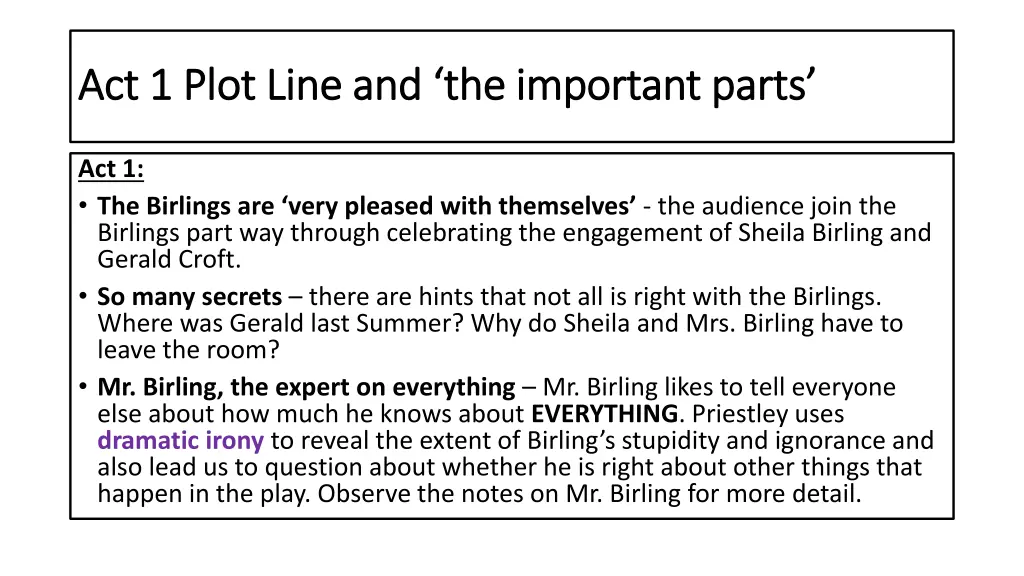 act 1 plot line and the important parts