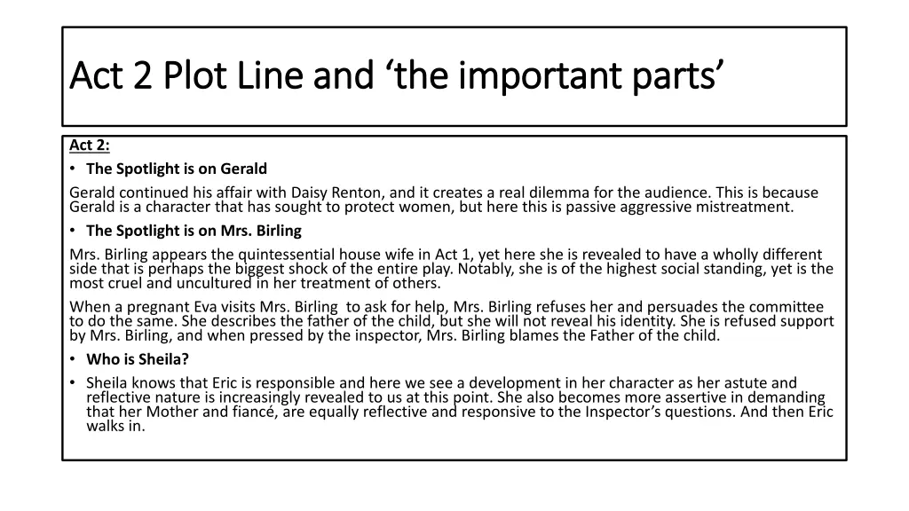 act act 2 2 plot line and the important parts