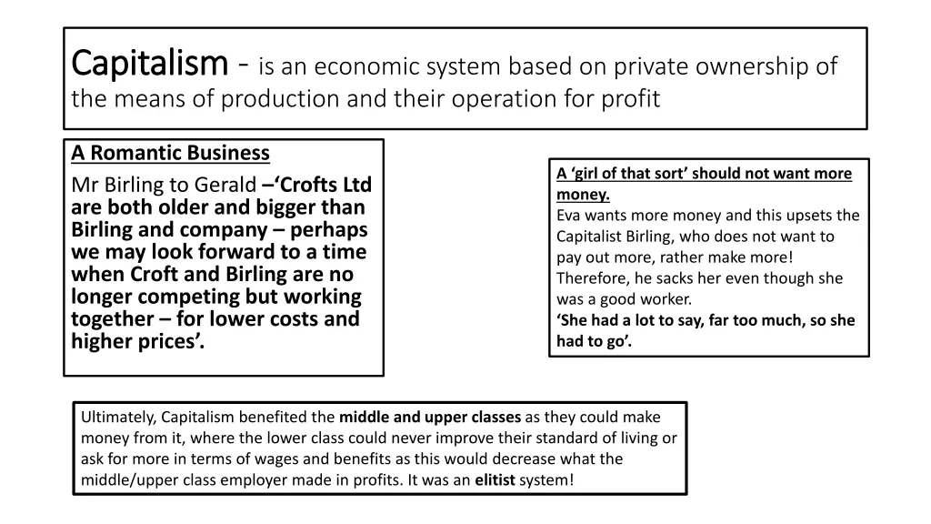 capitalism capitalism is an economic system based