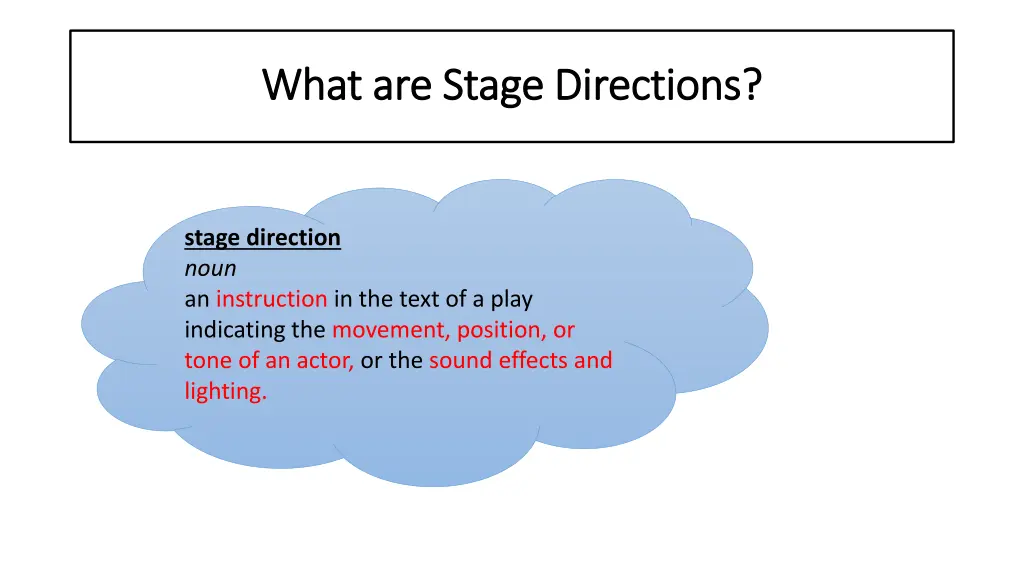 what are stage directions what are stage