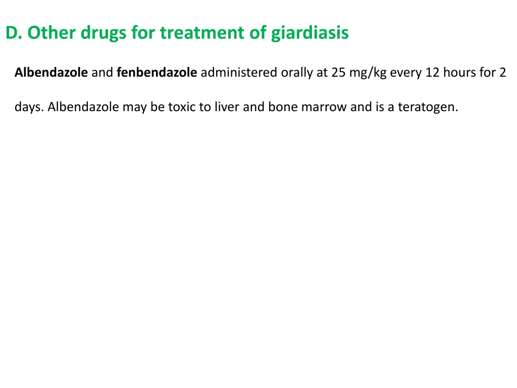 d other drugs for treatment of giardiasis