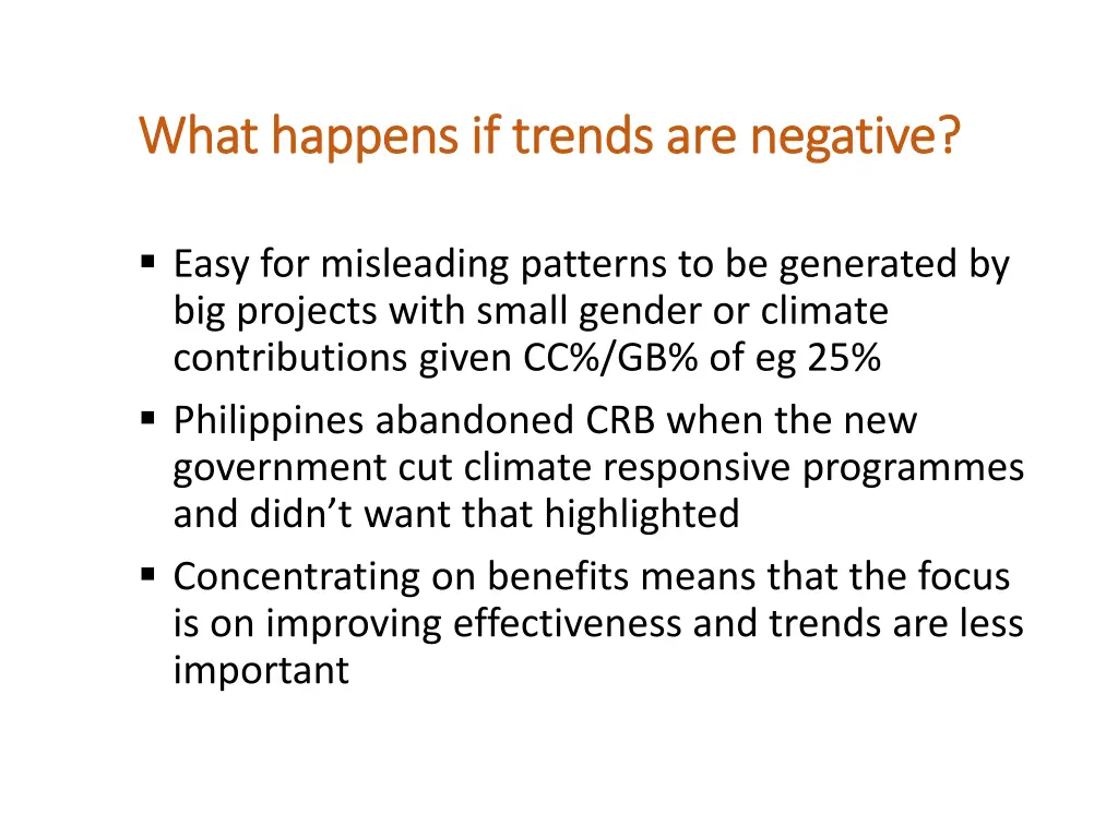 what happens if trends are negative what happens
