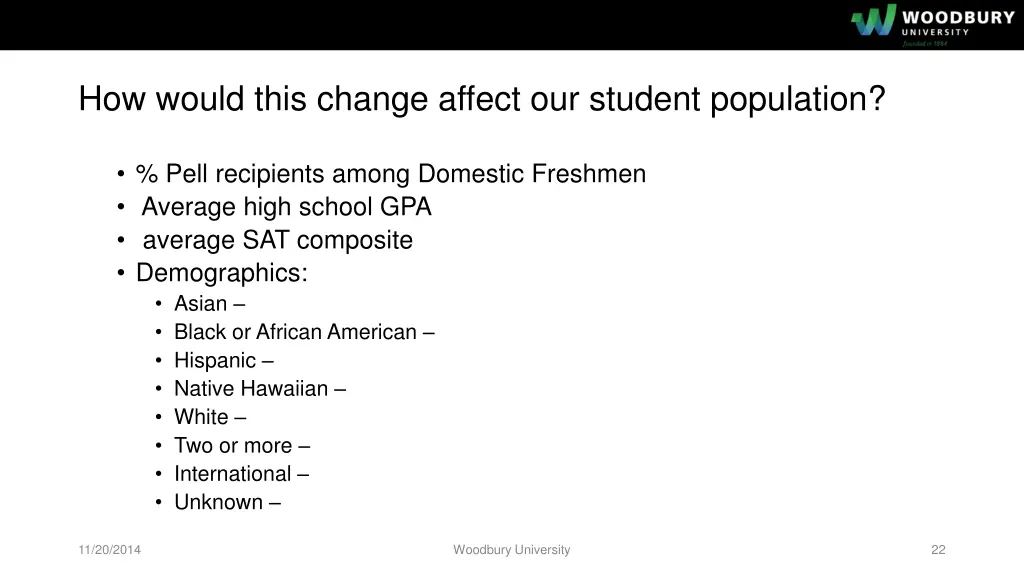 how would this change affect our student