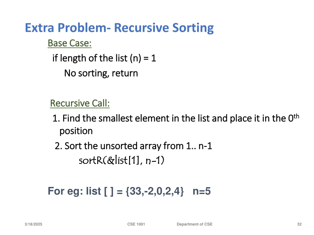 extra problem recursive sorting base case base