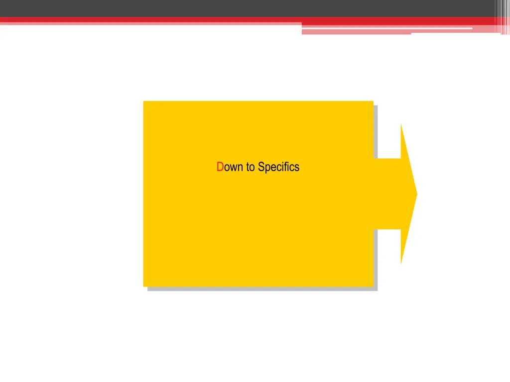 down to specifics