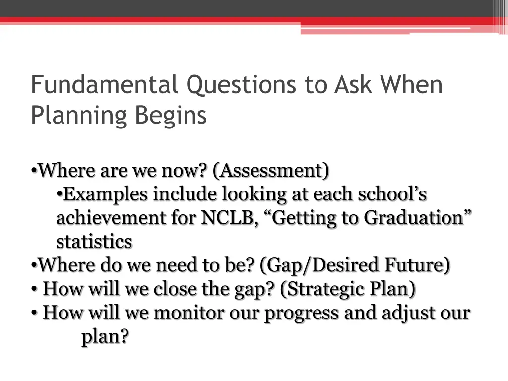 fundamental questions to ask when planning begins