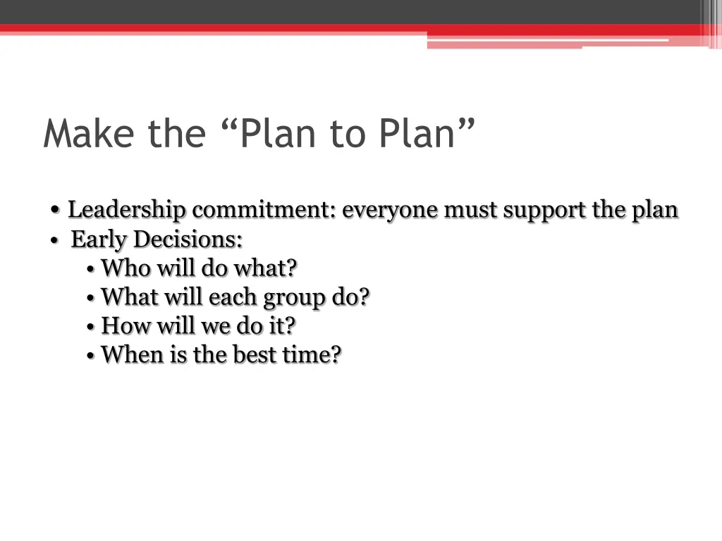 make the plan to plan