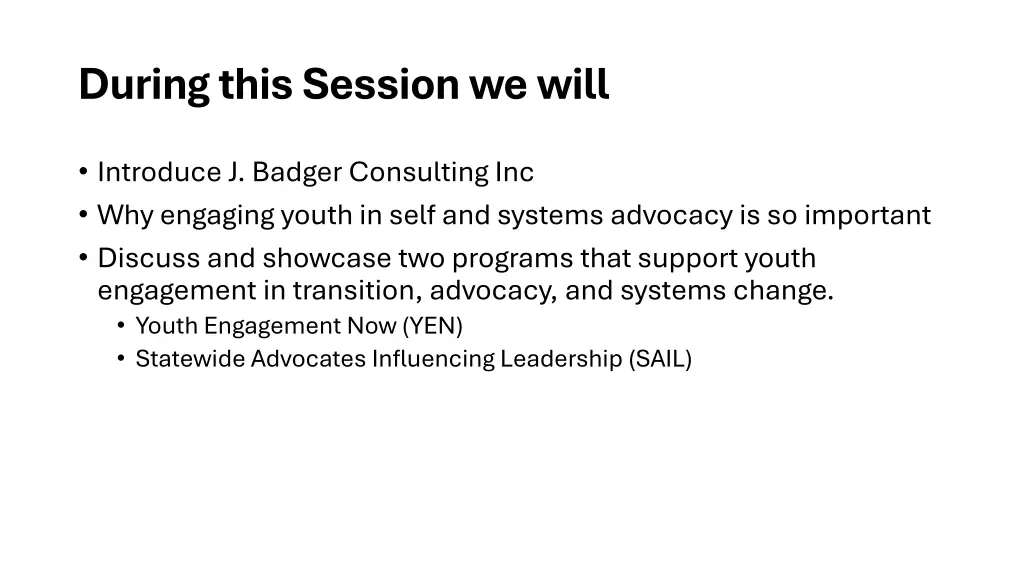 during this session we will