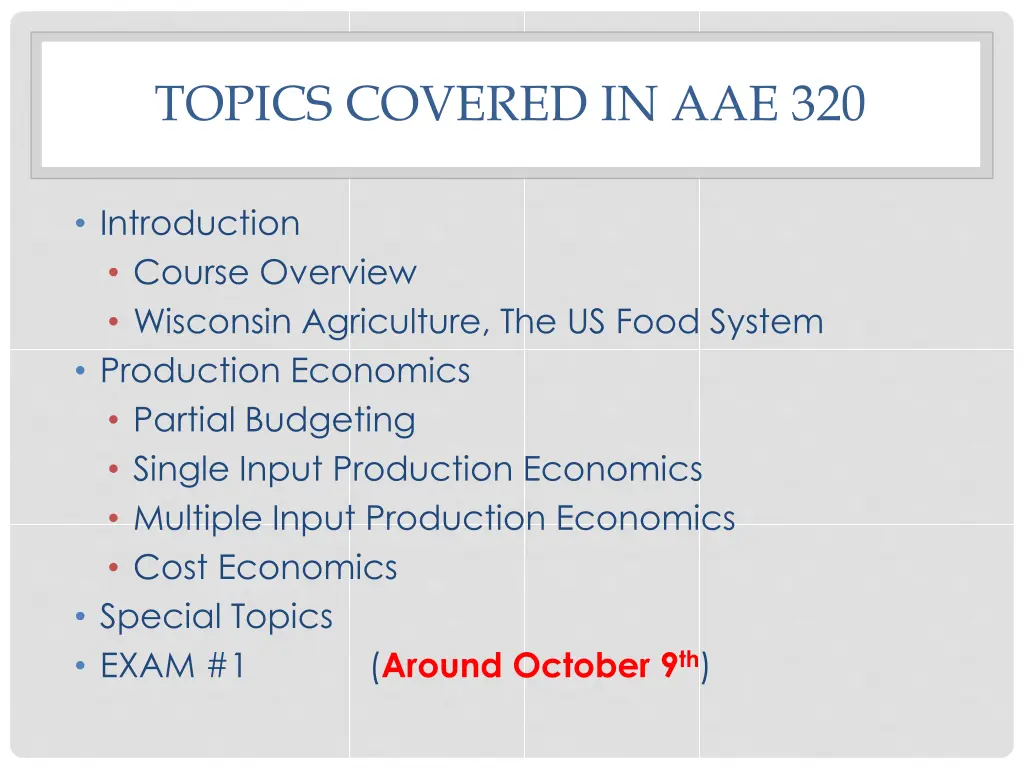topics covered in aae 320