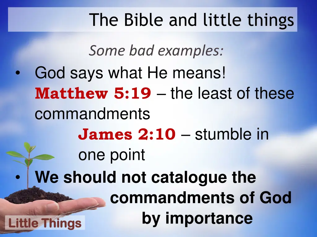 the bible and little things 1