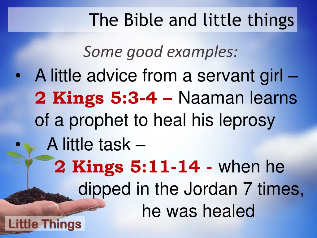 the bible and little things 4