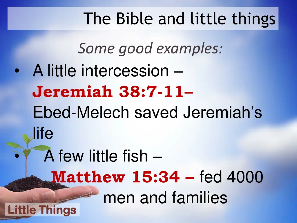the bible and little things 5