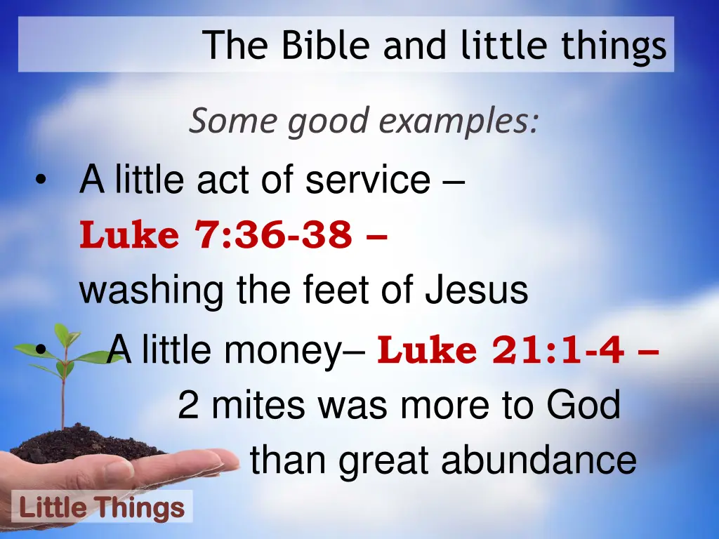 the bible and little things 6